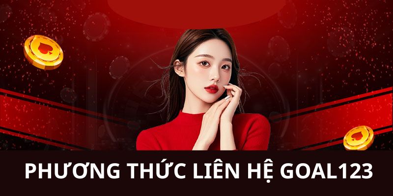 Các phương thức liên hệ tới nhà cái nhanh chóng nhất