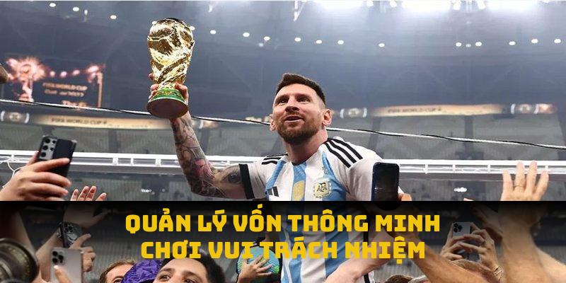 Quản lý vốn thông minh, chơi vui trách nhiệm